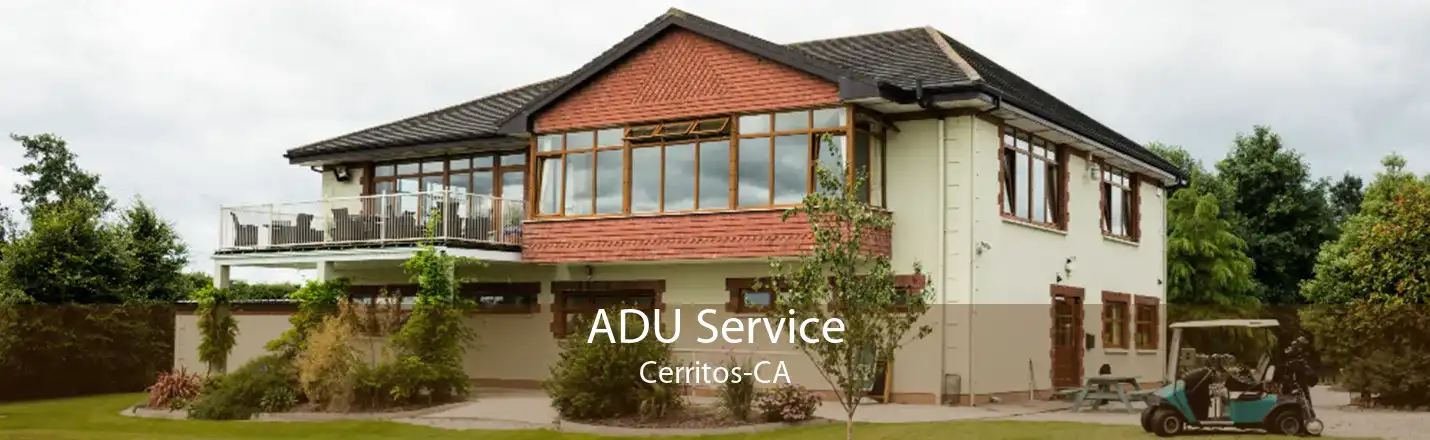 ADU Service Cerritos-CA